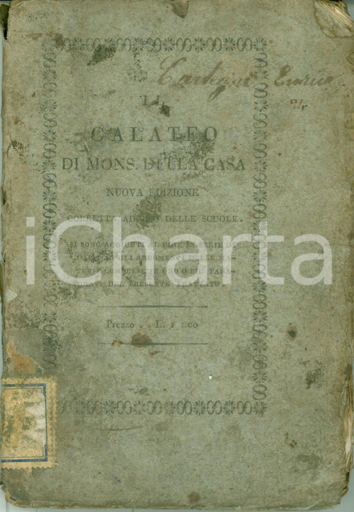 Libro, pubblicazione d'epoca 1817 Giovanni DELLA CASA Il Galateo ad uso delle scuole *DANNEGGIATO 1