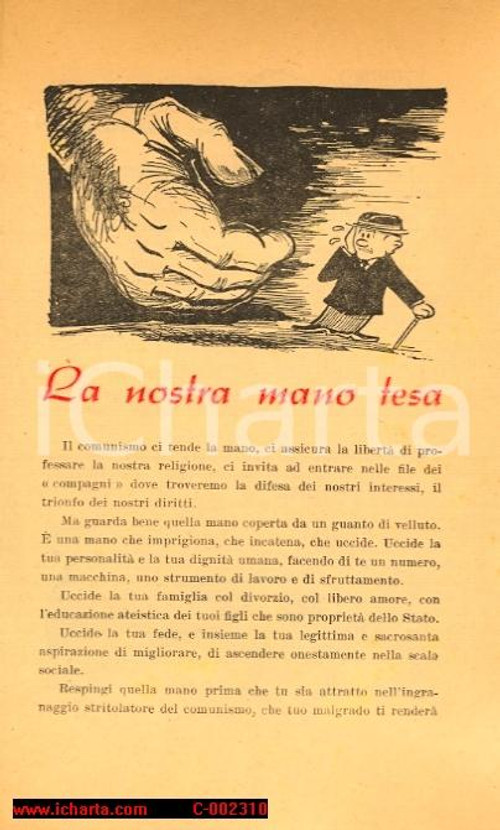 Materiale pubblicitario d’epoca ELEZIONI 1948 - Propaganda DC - La nostra mano tesa *Volantino 1