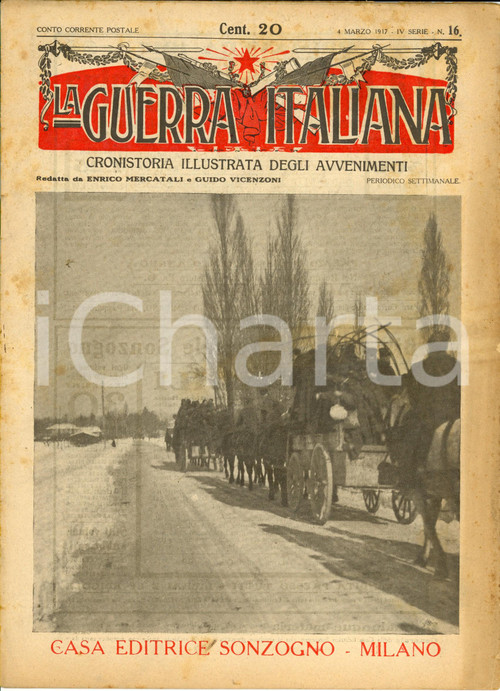 Giornale, rivista storica 1917 WW1 LA GUERRA ITALIANA SONZOGNO I consumi dell'esercito *IV serie n.16 1