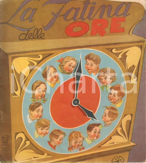 Libro, pubblicazione d'epoca 1950 ca LA FATINA DELLE ORE Editrice CARROCCIO Illustrata *Pubblicazione 1