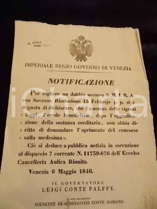 Documento originale, autentico 1846 VENEZIA Sui diritti dell erede dopo l aggiudicazione Manifesto 1