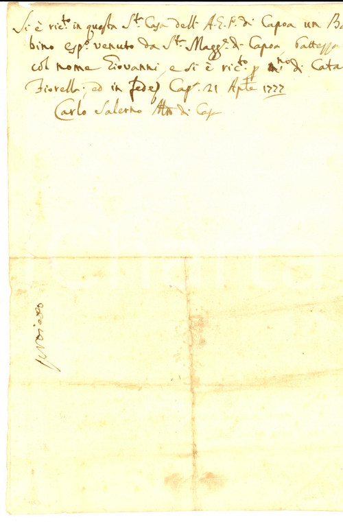 Documento originale, autentico 1777 CAPUA CS Arrivo di un neonato esposto figlio di Caterina FIORELLA 1
