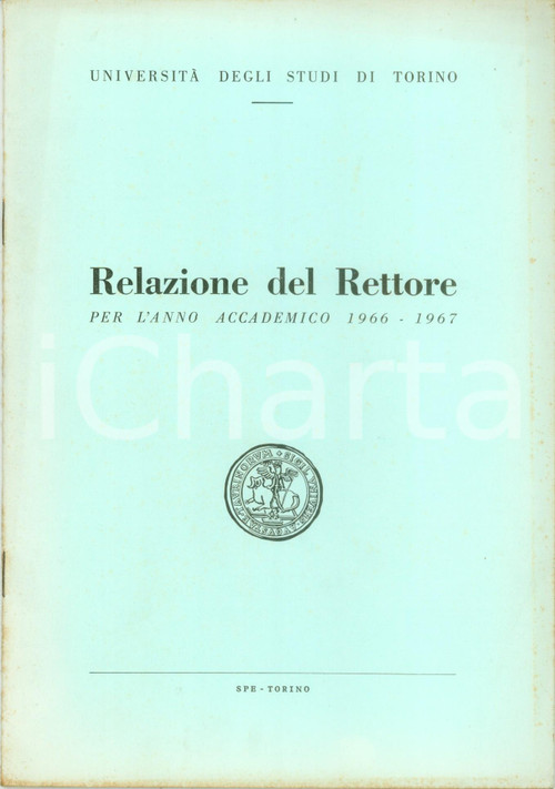 Libro, pubblicazione d epoca 1966 TORINO UNIVERSITA  Relazione del Rettore per l anno accademico 19661967 1
