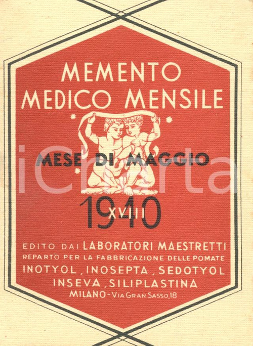 Materiale pubblicitario d’epoca 1940 MILANO Laboratori MAESTRETTI Memento medico mensile maggio ILLUSTRATO 1