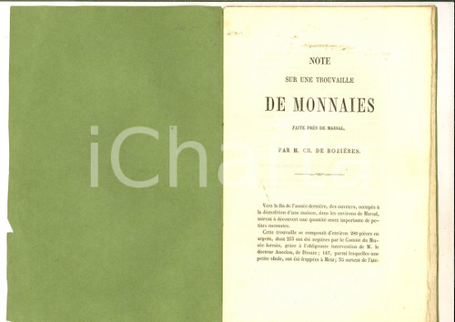 1866 Charles de ROZIERES Note sur une trouvaille de monnaies *Extrait 8 pp. Pubblicazione d'epoca, estratta dal "Journal de la Soci&eacute;t&eacute; d'Archeologie Lorraine" n&deg; 15.CONDIZIONI: G     originale e autentica 1