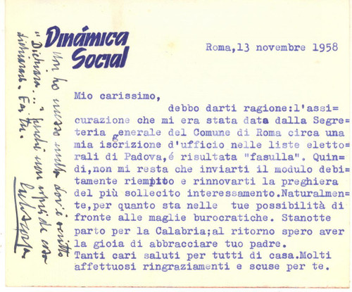 1958 ROMA Biglietto Carlo SCORZA per iscrizione liste elettorali - Autografo Biglietto dattiloscritto, con messaggio autografo di Carlo Scorza, che era stato l'ultimo segretario nazionale del PNF.Intestato "Dinamica Social", non viaggiato.CONDIZIONI: G (ma lievi gualciture marginali)    originale e autentica 1