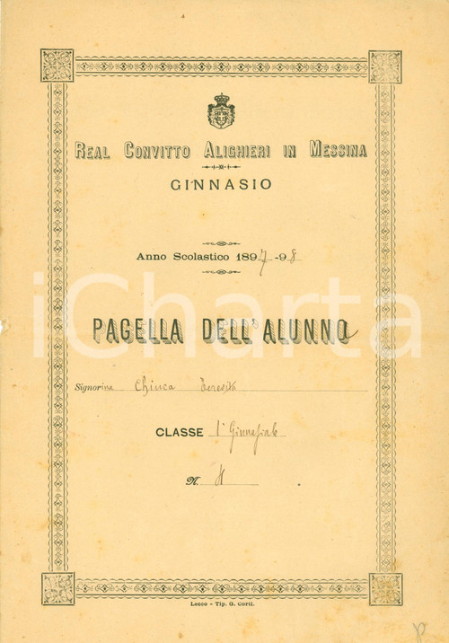 Oggetto da collezione cartaceo 1898 MESSINA Real Convitto ALIGHIERI Pagella CHINCA Teresita DANNEGGIATA 1