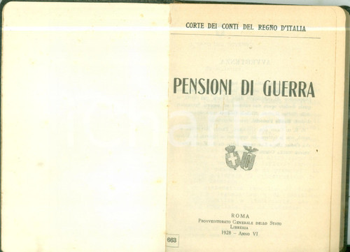 1928 REGNO D'ITALIA Pensioni di guerra Raccolta di leggi e decreti CONDIZIONI: GOOD    originale e autentica 1