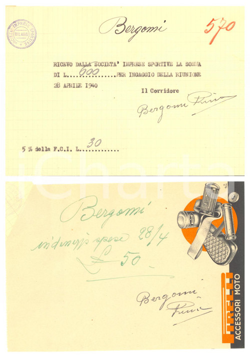 1940 CICLISMO Milano Vigorelli - Ricevute Primo BERGOMI per corsa - AUTOGRAFI Ricevuta per ingaggio corsa presso il velodromo Vigorelli di Milano, con ulteriore ricevuta per il rimborso spese (pubblicitaria Pirelli accessori moto), unita per il lembo superiore sinistro.Entrambe con autografo del ciclista.FORMATO: 21x13 cmCONDIZIONI: FAIR (increspature)    originale e autentica 1