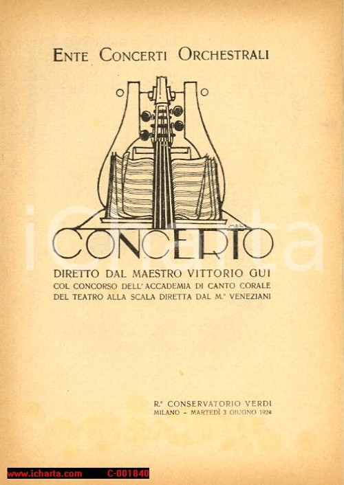 Materiale pubblicitario d’epoca 1924 MILANO Concerto orchestra maestro Vittorio GUI Coro SCALA Vittore VENEZIANI 1
