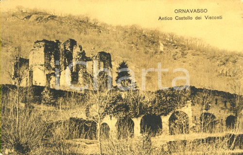 Cartolina originale da collezione 1930 ca ORNAVASSO (VB) Rovine del Castello dei VISCONTI *Cartolina postale FP NV 1