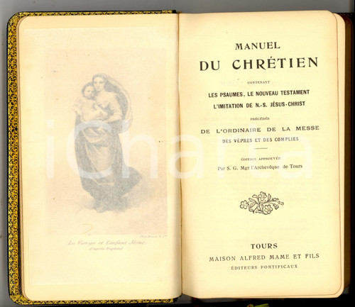 Libro, pubblicazione d'epoca 1900 Manuel du ChrÃ©tien contenant les Psaumes *Ed. Alfred MAME' 1