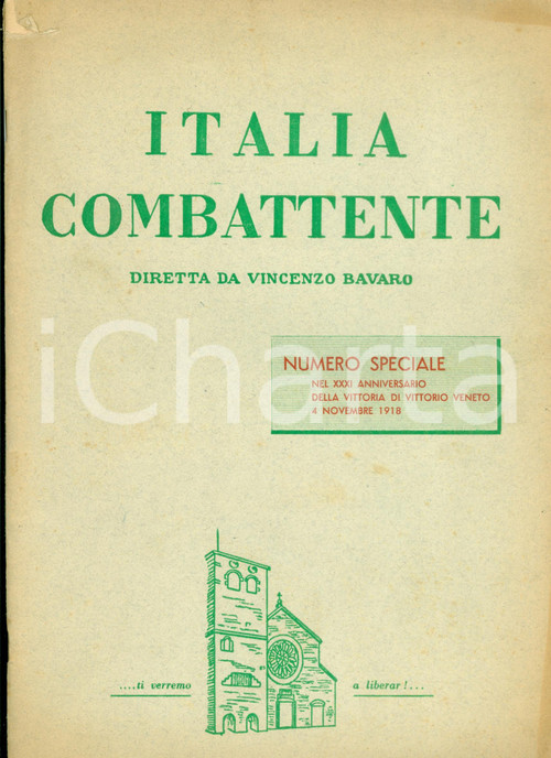 Giornale, rivista storica 1949 ITALIA COMBATTENTE Numero speciale XXXI anniversario VITTORIO VENETO 1