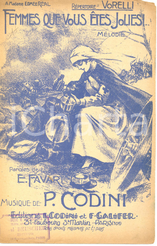 Oggetto da collezione cartaceo 1912 Edgard FAVART Pietro CODINI Femmes que vous etes jolies ILLUSTRATO Spartito 1