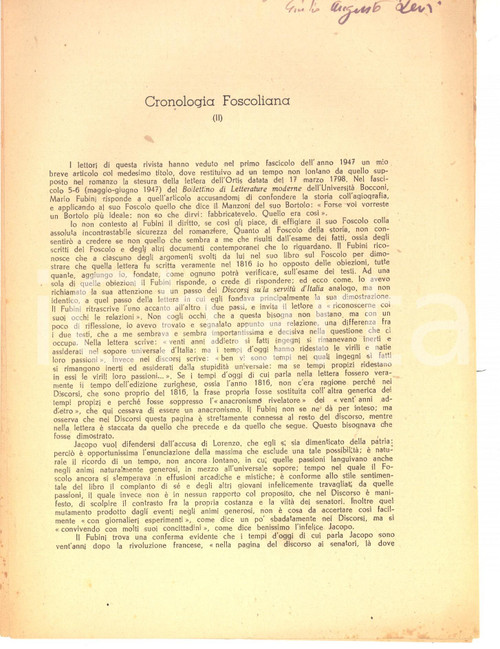 1949 Giulio Augusto LEVI Cronologia foscoliana *Estratto invio autografo 12 pp Estratto con invio autografo. CONDIZIONI: FAIRPAGINE: 12    originale e autentica 1