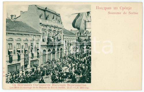 1900 SERBIE Fête du mariage du Roi Alexandre 1er et Draga Mašin - Carte postale  Cartolina postale d'epoca, non viaggiata..CONDIZIONI: FAIRFORMATO: FP    originale e autentica 1