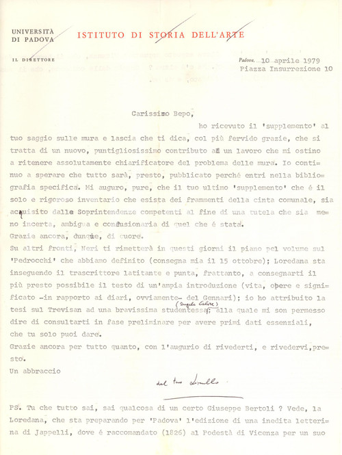1979 PADOVA Lionello PUPPI - Preparazione volume sul Caffè Pedrocchi *AUTOGRAFO Lettera dattiloscritta, con firma autografa dello storico dell'arte Lionello Puppi.Su carta intestata "Istituto di Storia dell'Arte - Università di Padova".PAGINE: 1   GOOD/buono piegature d'epoca Formato: 21x30 cm originale e autentica 1