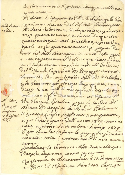 1820 CHIARAMONTE GULFI Don Michelangelo VENTURA riceve saldo da barone MONTESANO Documento manoscritto, originale d'epoca, relativo al saldo della quota dovuta per l'eredità di don Giuseppe Antonio Ventura.PAGINE: 1 PAGINE: 1 FAIR/discreto lievi piegature d'epoca; ingiallimenti centrali FORMATO: 21x31 cm originale e autentica 1