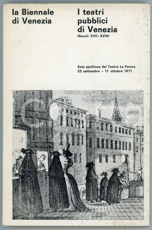 1971 BIENNALE DI VENEZIA Catalogo mostra I TEATRI PUBBLICI DI VENEZIA Pubblicazione d'epoca.EDITORE: Biennale di VeneziaXXX Festival Internazionale del Teatro di Prosa  PAGINE: 348CONDIZIONI:POOR/danneggiato Macchie e gualciture in copertinaFORMATO: 15x23 cm originale e autentica 1