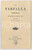 1970 ca LA FARFALLA Giornale di scienze, lettere ed arti - Edizione ANASTATICA Edizione anastatica della rivista "La farfalla", quadrimestre maggio, giugno, luglio e agosto 1829. GOOD/buono  Formato: 13x20 cm originale e autentica 1