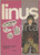1981 LINUS Alfabeto muto di CREPAX - Bobo di STAINO - FUMETTI Anno XVII n. 5 Rivista originale d'epoca, illustrata.PAGINE: 146 FAIR/discreto tracce d'uso, piegatura all'angolo inferiore destro della copertina Formato: 15x21 cm originale e autentica 1