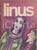 1978 LINUS Ulisse di SCARPA - Wizard of Id di PARKER & HART - Rivista FUMETTI Rivista originale d'epoca, illustrata.Anno XIV n. 9. PAGINE: 106 FAIR/discreto strappi e piccoli fori alla quarta di copertina che interessano anche le ultime due pagine: piccole mancanze angolari ad alcune pagine interne Formato: 19x26 cm originale e autentica 1