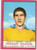 Oggetto da collezione cartaceo PANINI  CALCIATORI 1967  1968 Figurina Vincenzo DAMIANO Serie B MODENA 1