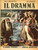 Giornale, rivista storica 1946 IL DRAMMA Herman HEIJERMANS La buona speranza Ill. FIUME Anno XXII n° 15 1