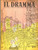 Giornale, rivista storica 1950 IL DRAMMA Arnaud D USSEAU James GOW Profonde sono le radici Anno XXVI n°106 1