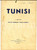 Libro, pubblicazione d epoca 1940 ROMA SocietÃ  Nazionale Dante Alighieri TUNISI Libretto COLONIE PROPAGANDA 1