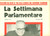 Giornale, rivista storica 1960 LA SETTIMANA PARLAMENTARE Giulio PASTORE dÃ  via a caduta Governo TAMBRONI 1