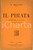 Oggetto da collezione cartaceo 1933 Vincenzo BELLINI Felice ROMANI Il pirata  Melodramma Libretto ed. BARION 1