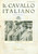 Giornale, rivista storica 1936 IL CAVALLO ITALIANO Rivista FISE Silvano ABBA terzo nel pentathlon 1
