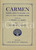 Oggetto da collezione cartaceo 1932 Georges BIZET Carmen  Dramma lirico in 4 atti Edizioni SONZOGNO 1
