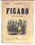 Giornale, rivista storica 1860 PARIS Almanach du FIGARO Pardon! Monsieur MEYERBEER DANNEGGIATO 1