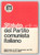 Libro, pubblicazione d epoca 1983 PCI Statuto del Partito Comunista Italiano  XVI Congresso  Pubblicazione 1
