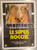 Materiale cinematografico d’epoca 1984 LE SUPER BOCCHE Film hard Manifesto PRIMA EDIZIONE 100x140 cm 1
