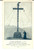 Cartolina originale da collezione 1915 ca MONTESCHENO VB La croce sul MONCUCCO Animata con sacerdote FP NV 1
