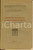 Libro, pubblicazione d epoca 1925 GIAN BATTISTA CASTIONI Sorte del matrimonio in caso di morte presunta 1