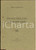 Libro, pubblicazione d epoca 1915 NAPOLI Maria Mannajuolo   Problema laicità scolastica 1