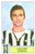 Oggetto da collezione cartaceo PANINI  CALCIATORI 1971  1972 Figurina Luciano SPINOSI Serie A JUVENTUS 1