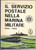 1976 Ottorino PIERONI Servizio postale nella Marina Militare 1892 - 1920 Brossura editoriale con copertina flessibile e sovraccoperta.EDITORE: Ufficio Storico della Marina MilitarePAGINE: 590 FAIR/discreto residuo di incollatura al margine sinistro del frontespizio, piccoli strappi alla sovraccoperta Formato: 17x24 cm originale e autentica 1