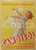 Materiale pubblicitario d’epoca 1947 CASALE MONFERRATO Detersivi SPINOGLIO  CANDISOL Ill. TOVAGLIARI Pannello 1