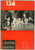 Libro, pubblicazione d epoca 1958 CINEMA NUOVO n.134 Due scritti di Cesare PAVESE sul cinema  Rivista 1