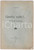 Libro, pubblicazione d epoca 1903 A. BASLETTA Quella valle!...  Scritto su VAL DI BISENZIO Pubblicazione 1