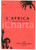 Libro, pubblicazione d epoca 1936 L AFRICA n.1 Cenni di geografia fisica e politica  Ist. Coloniale Fascista 1