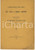 Libro, pubblicazione d epoca 1906 Discorso on. Alfredo CANEVARI alla Camera  Usi civici e domini collettivi 1