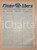 Giornale, rivista storica 1946 FIUME LIBERA Riccardo Zanetta per lo Stato Libero di Fiume  Spie dell OZNA 1