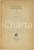 Libro, pubblicazione d epoca 1976 Maria Teresa GIAVERI  Simmetrie ritmiche in J.B. Chassignet AUTOGRAFO 1
