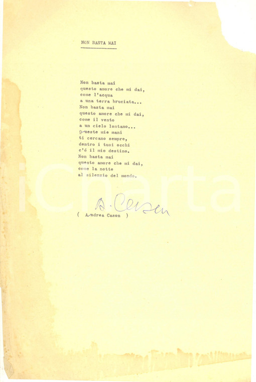 1970 ca Andrea CASON Non basta mai - Poesia dattiloscritta con AUTOGRAFO